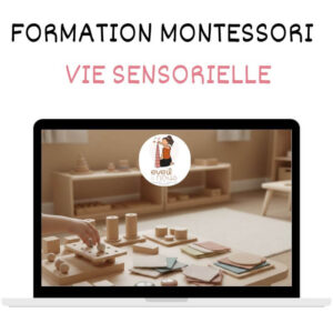 formation montessori vie sensorielle eveil nous lucie