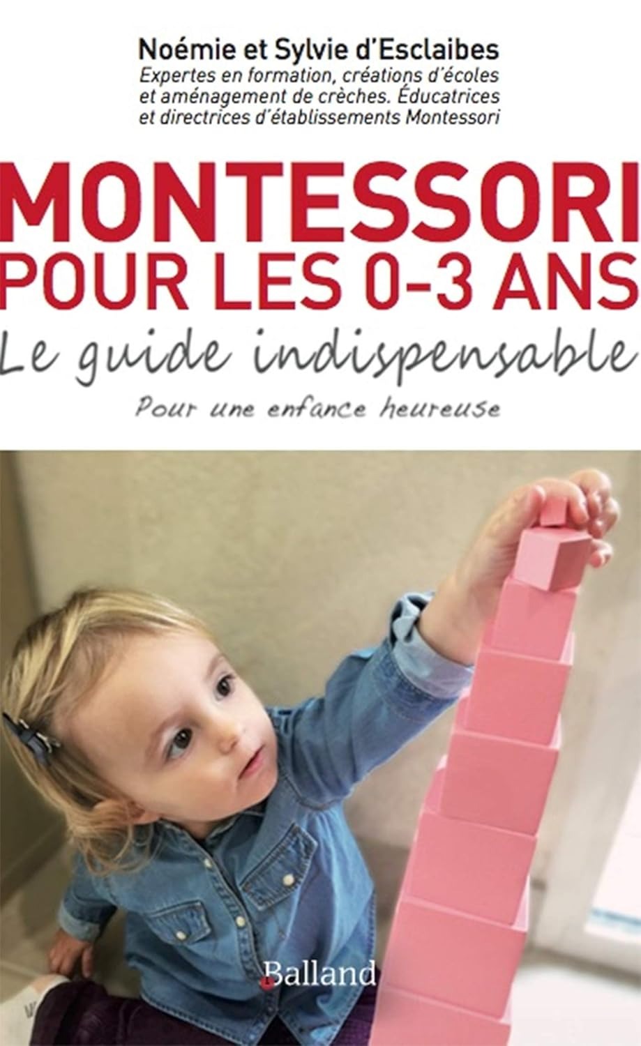 livre Montessori 0 3 ans guide indispensable Noemie Sylvie Esclaibes