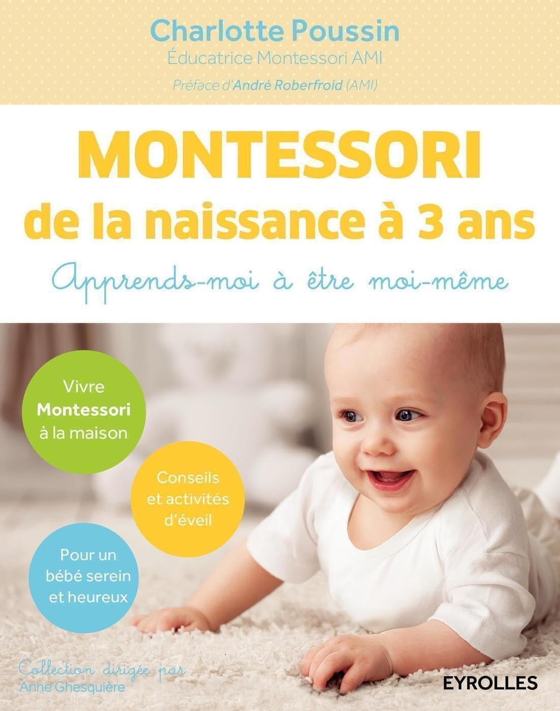 livre Montessori des la naissance 3 ans Apprends moi etre moi meme charlotte poussin