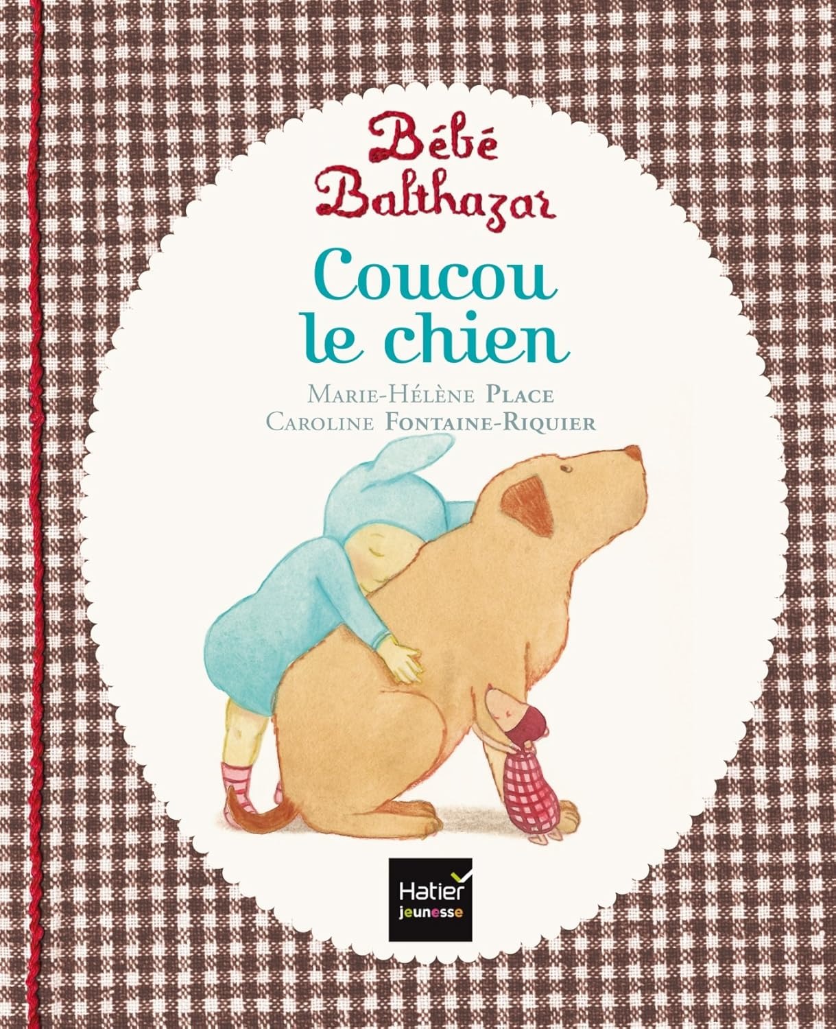 livre montessori Bebe Balthazar Coucou le chien