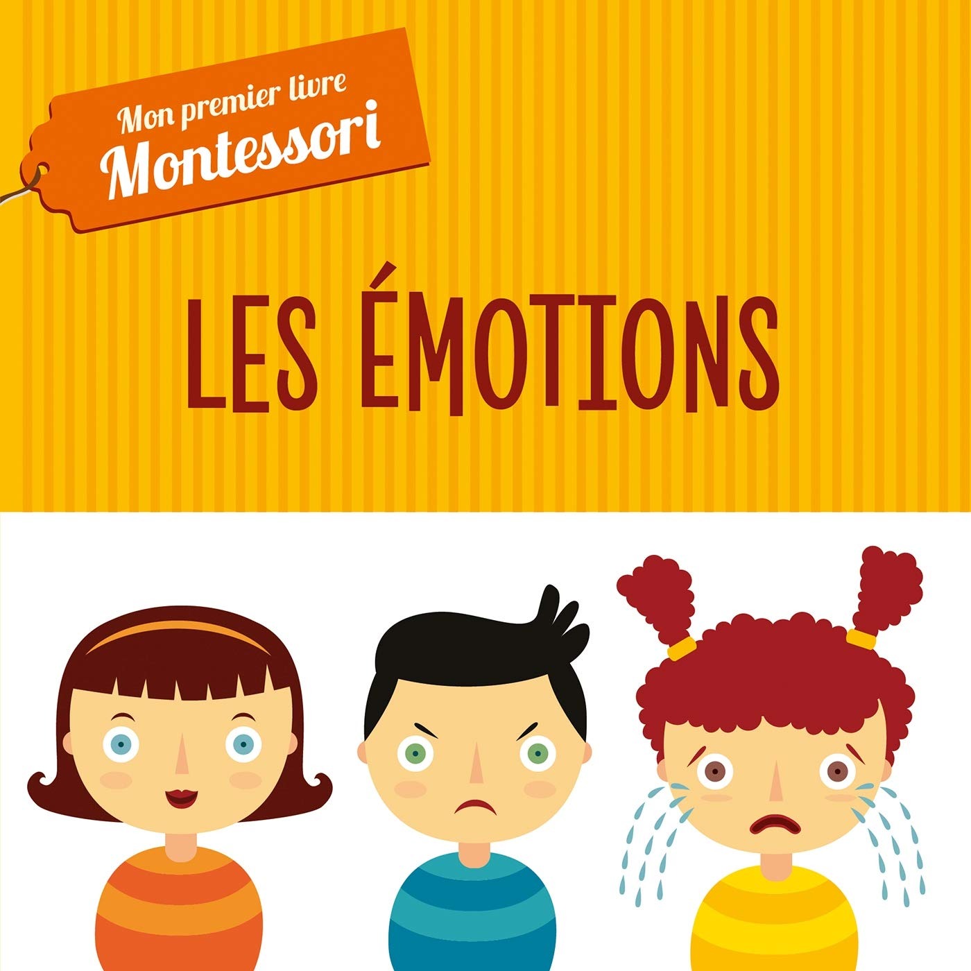 livre montessori Mon premier livre Montessori Les emotions