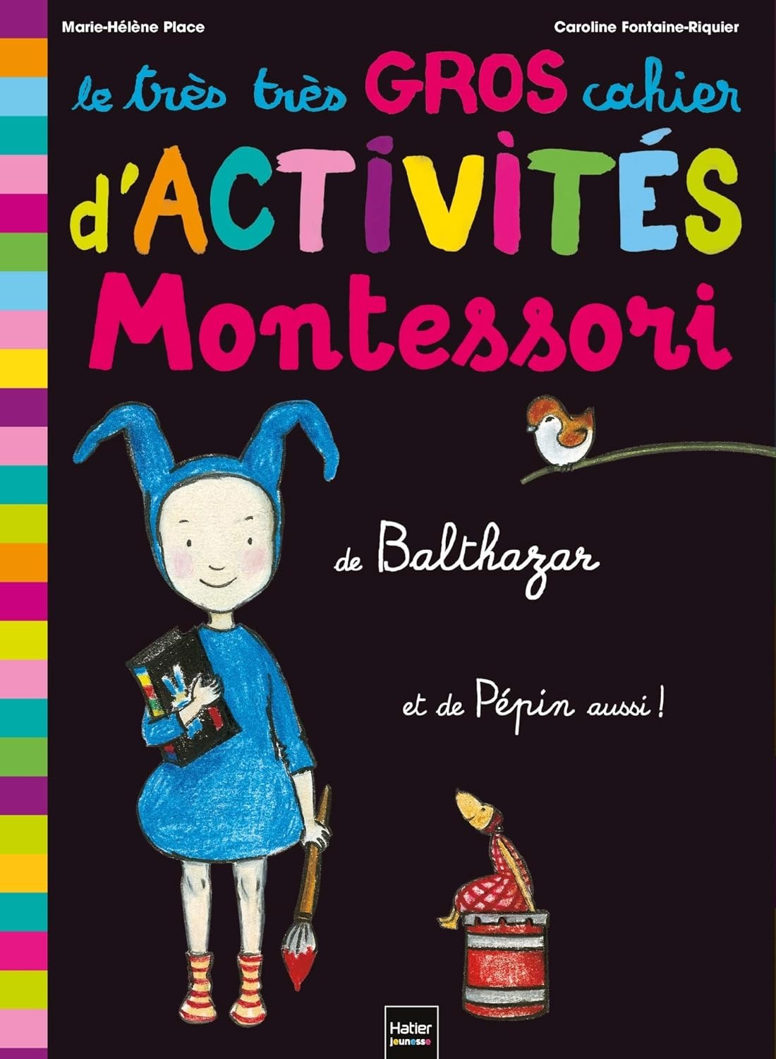 livre montessori le tres tres gros cahier activites de Balthazar
